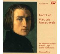 F. Liszt - Via Crucis / Missa Choralis