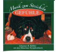 Johannes R. Koehler - Gefuehle-Musik Zum Streicheln