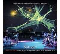 Johannes Schmoelling & Robert Waters - Zeit unendlich?