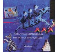 Johannes Schmoelling - The Zoo Of Tranquillity