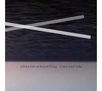 Johannes Schmoelling - Time And Tide