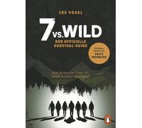 Johannes Vogel 7vs.Wild - Der offizielle Survival-Guide: Alle Skill (Paperback)
