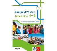 Johannes Wahl Green Line 1-6 Bayern kompaktWissen: Die gesamte Gramm (Paperback)