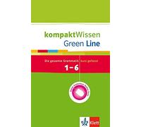 Johannes Wahl Green Line 1-6 - kompakt Wissen: Die gesamte Grammatik (Hardback)