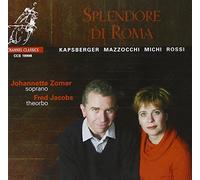 Johannette Zomer - Splendore Di Roma