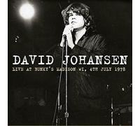 Johansen, David - Live At Bunky's Madison Wi 04-07-78