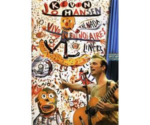 Johansen, Kevin - Kevin Johansen+The Nad Liniers: Vivo en Buenos Ai