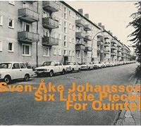 Johansson Sven Ake - Six Little Pieces For Quintet