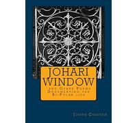 Johari Window and Other Poems: Documenting the Bi-Polar life