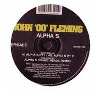 John '00' Fleming - Alpha 5 [12" VINYL]