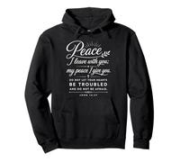John 14:27 Peace I Leave With You Bible Scripture Faith God Pullover Hoodie