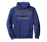 John 19:30 It Is Finished Bible Verse Black Varsity Pullover Hoodie