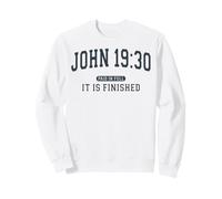 John 19:30 It Is Finished Bible Verse Slate Varsity Sweatshirt