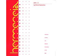 John 2: A Commentary on the Gospel of John, Chapters 7-21