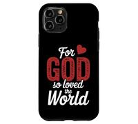 John 3:16 For God So Loved The World Bible Verse Case for iPhone 11 Pro