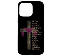 John 3:16 For God So Loved The World Bible Verse with Cross Case for iPhone 15 Pro Max
