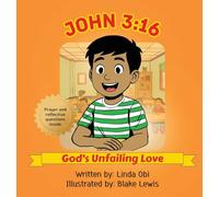 John 3: 16 - God's Unfailing Love