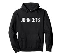 John 3:16 Scripture Everyday Christian Faith Inspiration Pullover Hoodie