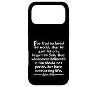 John 3:16 Whole Verse King James Bible For God So Loved KJV Case for iPhone 17 Pro Max