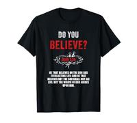 John 3:36 He That Believes Not The Son Shall Not See Life T-Shirt