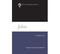 John: A Commentary