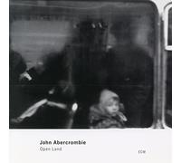John Abercrombie - Open Land