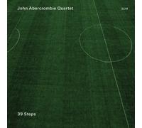 John Abercrombie Quartet - 39 Steps