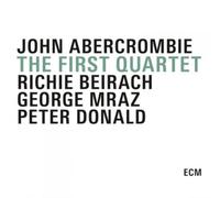 John Abercrombie Quartet The First Quartet (CD) Album