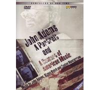 John Adams: A Portrait/A Concert Of American Music [DVD] [2002]