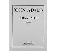 John Adams: China Gates, for piano: Piano Solo