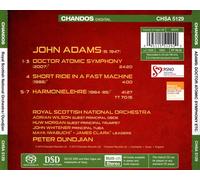 JOHN ADAMS: HARMONIELEHRE; DOCTOR ATOMIC SYMPHONY; SHORT RIDE IN A FAST MACHINE
