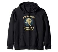 John Adams Liberty’s Lawyer 1800 Founding Father Zip Hoodie