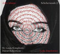 John Adams - Scheherazade.2 - New CD - Z23z