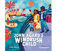 John Agard's Windrush Child