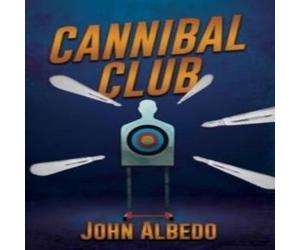 John Albedo Cannibal Club Hardback Book John Albedo Multicolor