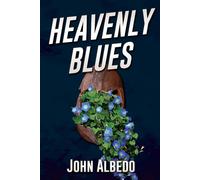 John Albedo Heavenly Blues Paperback Book John Albedo Multicolor