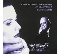 John Altman Orchestra & Joan Viskant - Sure Thing