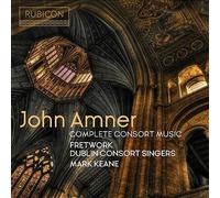 John Amner – Complete Consort Music – CD – Harmonia Mundi (2019)