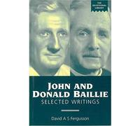 John and Donald Baillie: Selected Writings (Devotional Library)