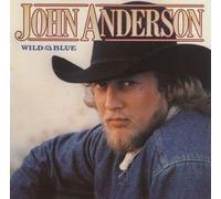 John Anderson (3) - Wild & Blue