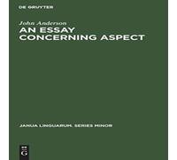 John Anderson An Essay Concerning Aspect Hardcover Book John Anderson Multicolor