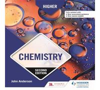 John Anderson Higher Chemistry, Second Edition Book John Anderson Multicolor