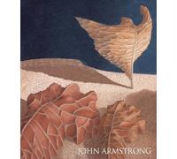 John Armstrong: Paintings 1938-1958: An Enchanted Distance