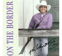 John Arthur Martinez - On the Border