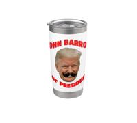 John Barron for President Stainless Steel Insulated Tumbler