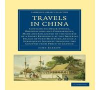 John Barrow Travels in China Paperback Book John Barrow Multicolor