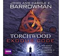 John Barrowman Torchwood: Exodus Code CD-Audio Book John Barrowman Multicolor