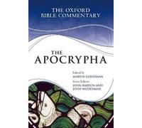 John Barton Martin Goodman John Muddiman The Apocrypha (Paperback)