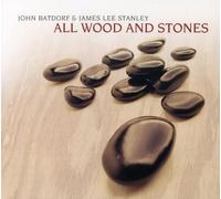 John Batdorf - All Wood & Stones