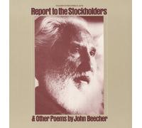 John Beecher - Report to the Stockholders: Poems By John Beecher